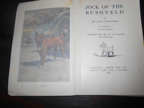 JOCK OF THE BUSHVELD - SIR PERCY FITZPATRICK - Longmans 1928 illus school  softback