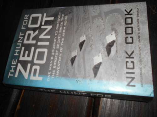 NICK COOK - THE HUNT FOR ZERO POINT - MAN``S JOURNEY TO DISCOVER SECRET ....