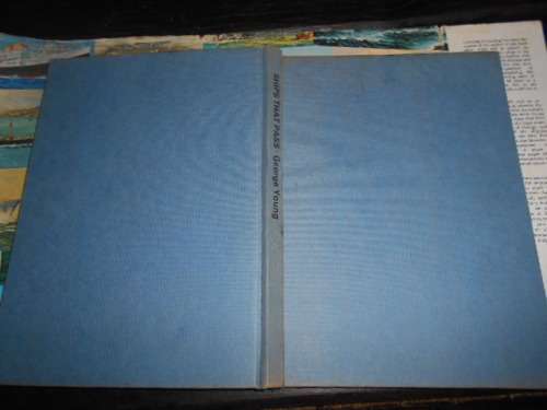 GEORGE YOUNG - SHIPS THAT PASS -  J.F. Midgley 1976 illus hardback