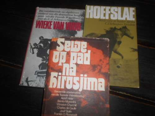 3 DR CJ SCHEEPERS STRYDOM boeke -  WIEKE VAN VUUR ,  7 oppad Hirosjima & Hoefslae helderitte