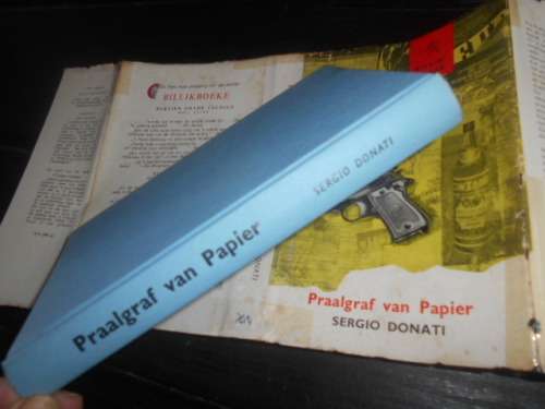 SERGIO DONATI - PRAALGRAF VAN PAPIER 1960 1ste Afr ed.