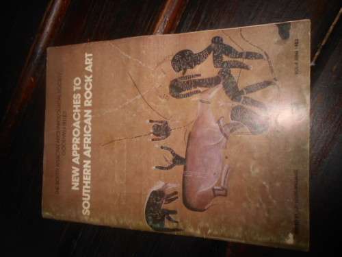 New approaches to southern African rock art (Goodwin series VOL 4 JUNE 1983) LEWIS WILLIAMS