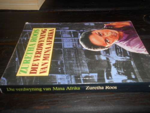 Zuretha Roos - Die verdwyning van Mina Afrika -  Tafelberg 2005