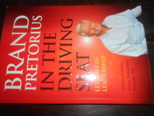 BRAND PRETORIUS - IN THE DRIVING SEAT LESSONS LEADERSHIP