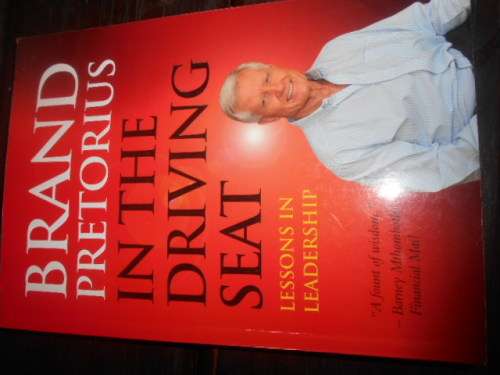 BRAND PRETORIUS - IN THE DRIVING SEAT LESSONS LEADERSHIP