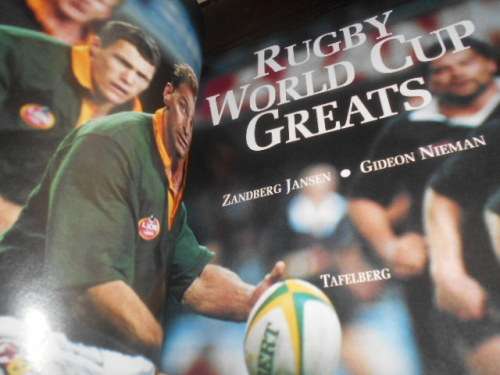 RUGBY WORD CUP GREATS - ZANDBERG JANSEN & GIDEON NIEMAN Tafelberg 1999