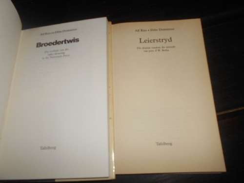 2  ALF RIES & EBBE DOMMISSEBOEKE -   1  LEIERSTRYD 1990 EN BROEDERTWIS (1982)