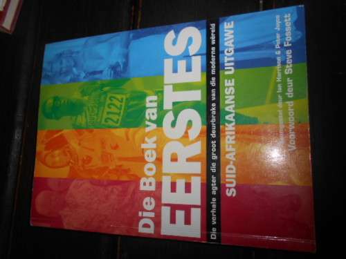 Die Boek Van Eerstes (Afrikaans Edition) -2003 - Harrison, Ian, Joyce, Peter