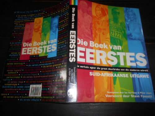 Die Boek Van Eerstes (Afrikaans Edition) -2003 - Harrison, Ian, Joyce, Peter