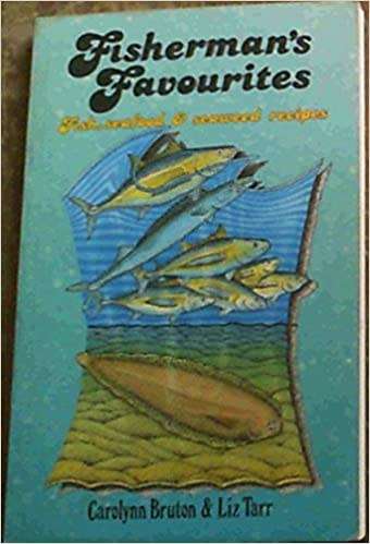 Fisherman`s Favourites: Fish, Seafood and Seaweed Recipes Paperback . 1992