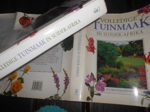 VOLLEDIGE TUINMAAK IN SUIDER-AFRIKA  GEILLUS  1995 1STE ED - WG SHEAT & GERALD SCHOFIELD