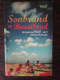 Sonbrand en Braaiboud - beste van Weg vol. 2  gesinsvakansies kort stories
