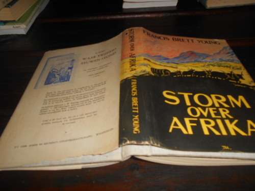 Storm Over Afrika - (They seek a country) Young, Francis Brett , Veldkamp, Dr J (trans)