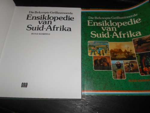 PETER SCHIRMER -  ENSIKLOPEDIE VAN SUID-AFRIKA  CNA 1981 1STE GEILLUS AFR ED.