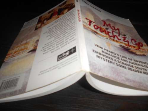 VIDA HEARD - MY TOUCH AND GO -  ADVENTURE, JOURNALISM ETCH - Happy Life 1998