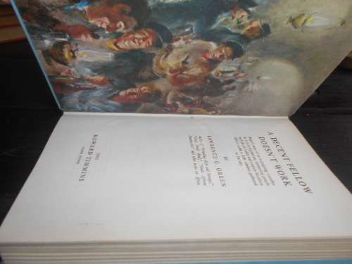 LAWRENCE G GREEN - A DECENT FELLOW DOESN`T WORK  - HOWARD TIMMINS 11963
