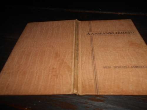 Aanhanklikheid - 1940-1948 - Bess Spruit-Lambrechts  ou gedigteboekie