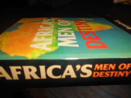 AFRICAS MEN OF DESTINY  -  APJ VAN RENSBURG De Jager Haum 1981 first ed