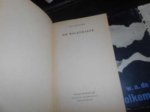 Die Wolkemaker De Klerk, W.A.  Published by Tafelberg, 1962