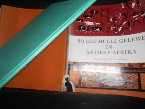 Marie Neurath - SO HET HULLE GELEWE IN ANTIEKE AFRIKA - KINDERPERS 1971