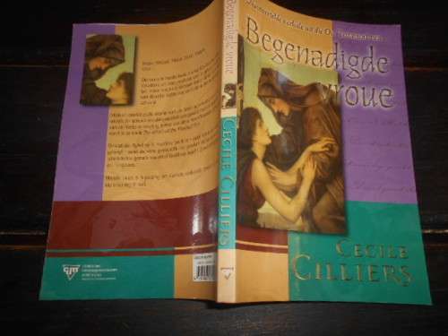 Cecile Cilliers - Begenadigde Vroue - Nuutvertelde verhale uit Ou Testament CUM 2001