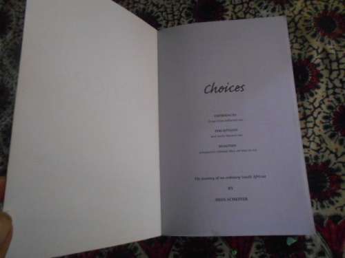 HEIN SCHEFFER - CHOICES - Experiences, perceptions, realities - ordinary S African