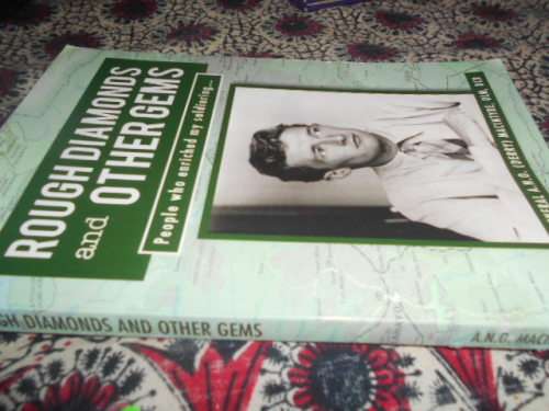 Major gen. Macintyre - Rough Diamonds & Other Gems: People Who Enriched My Soldiering