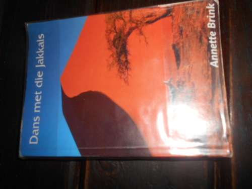 ANNETTE BRINK - DANS MET DIE JAKKALS -  Roman