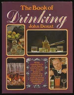 JOHN DOXAT - THE BOOK OF DRINKING  HAMLYN 1973 illus hardback & dustc.