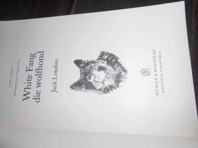 White Fang Die Wolfhond -  Jack London2005 Libri reeks Wereldletterkunde