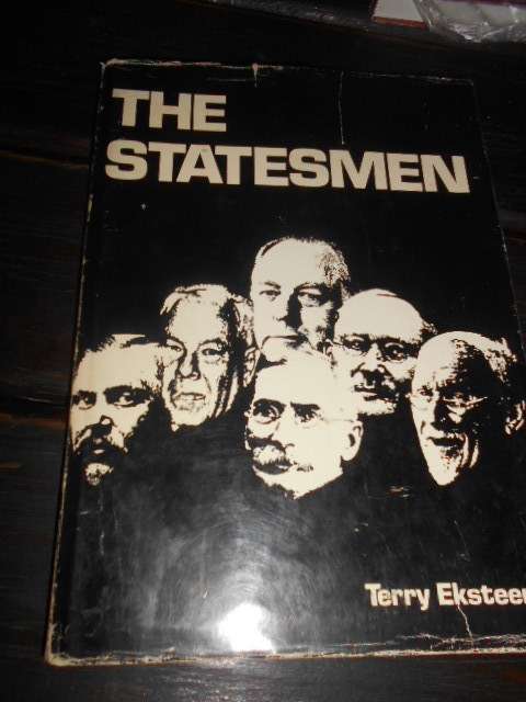 TERRY EKSTEEN - THE STATESMEN 1978 1ST ED. DON NELSON CAPE TOWN ILLUS PHOTOS