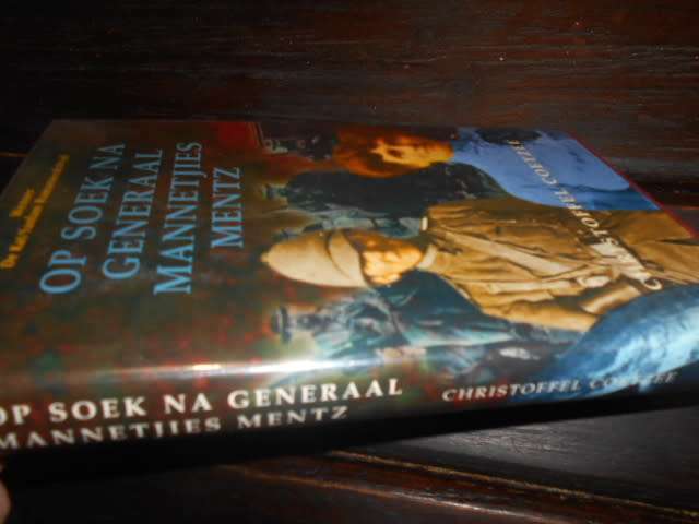 CHRISTOFFEL COETZEE - OP SOEK NA GENERAAL MANNETJIES MENTZ  1998