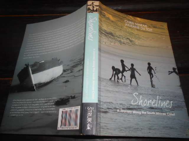 C MARAIS  & J DU TOIT - SHORELILNES - JOURNEY ALONG SA COAST (travelling stories etc) 2006