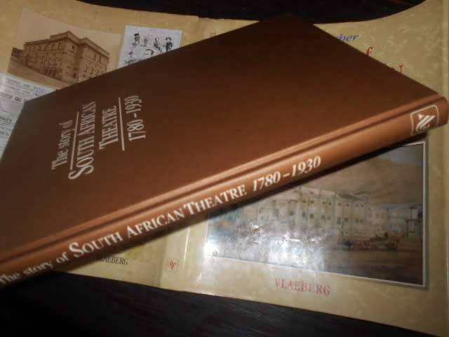 JILL FLETCHER - THE STORY OF SA THEATRE 1780-1930 VLAEBERG  1994 1ST ED.