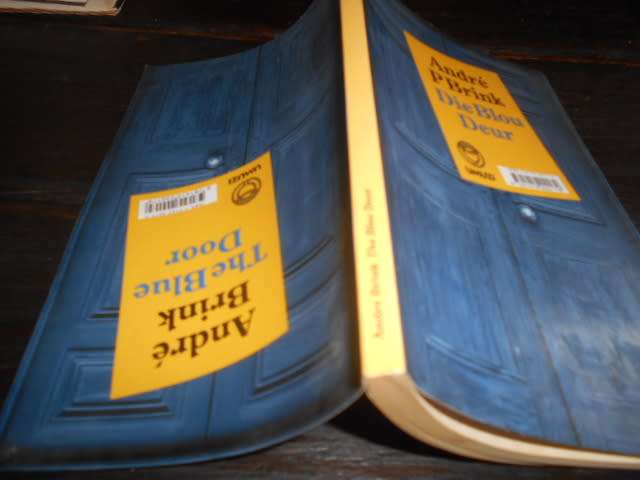ANDRE BRINK - THE BLUE DOOR/DIE BLOU DEUR Umuzi softback 1st ed 2006 Afr/Eng