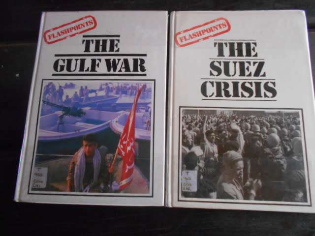 2 FLASHPOINTS illus books:  The Suez Crisis P Harper  & The Gulf war N Childs - Wayland  1988 & 1986