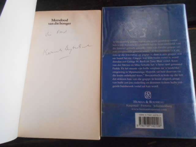 2 KERNEELS BREYTENBACH BOOKS -  Morsdood van die honger autographed &  die skoon grapboek
