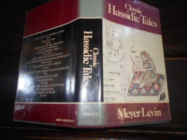 MEYER LEVIN - CLASSIC HASSIDIC TALES OF RABBI ISRAEL - DORSET PRESS
