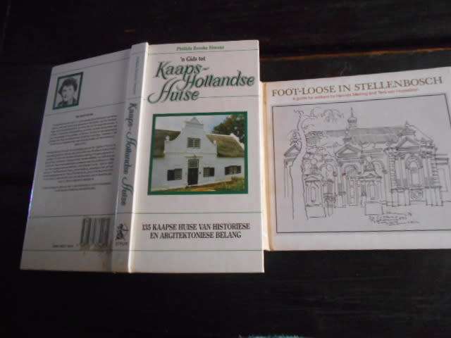 2 huis boeke:   KAAPS-HOLLANDSE HUISE P BROOK SIMONS en STELLENBOSCH TE VOET