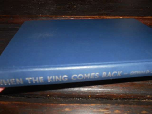 Oswald J. Smith - WHEN THE KING COMES BACK - MARSHALL MORGAN 1962