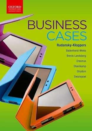 Business Cases  Oxford 2012 Edition by Sharon Rudansky-Kloppers (Editor)