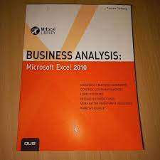 Business Analysis MrExcel Library - MICROSOFT EXCEL 2010 -  Conrad Carlberg