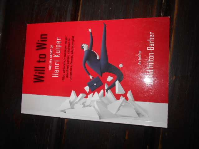 WILL TO WIN - LIFE STORY OF HENRI KUIPER  by David Hilton Barber