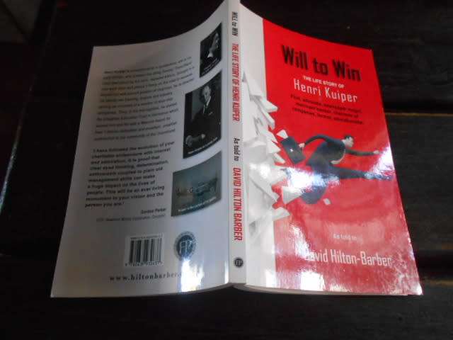 WILL TO WIN - LIFE STORY OF HENRI KUIPER  by David Hilton Barber