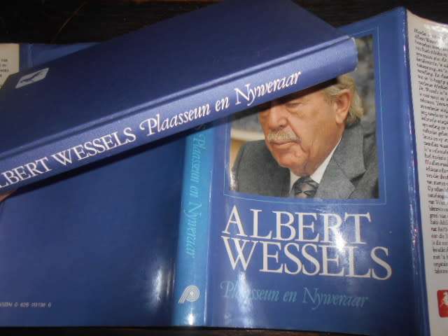 Albert Wessels - PLAASSEUN EN NYWERAAR - Perskor 1987 1ste ed (Toyota) asook  illus familie fotos