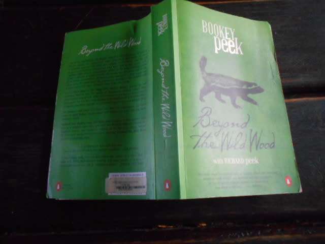 BOOKIE PEEK - BEYOND THE WILD WOOD - RICHARD PEEK -  Penguin illus animals etc softback 2011