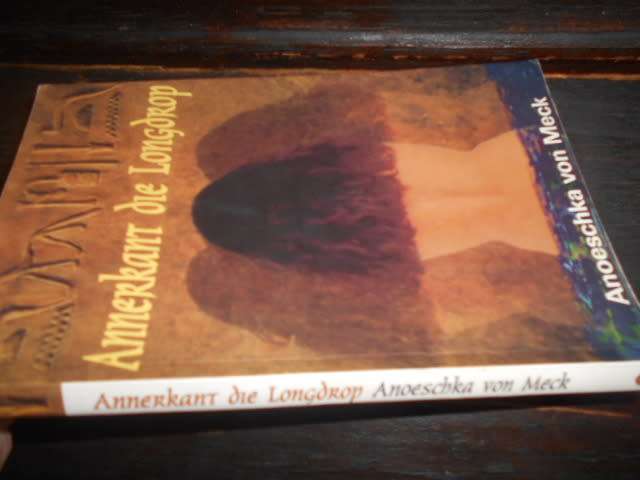 Anoeschka von Meek - Anderkant die Longdrop