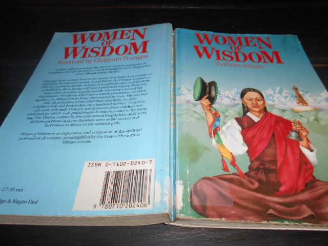 TSULTRIM ALLIONE - WOMEN OF WISDOM - Routledge & Kegan 1984
