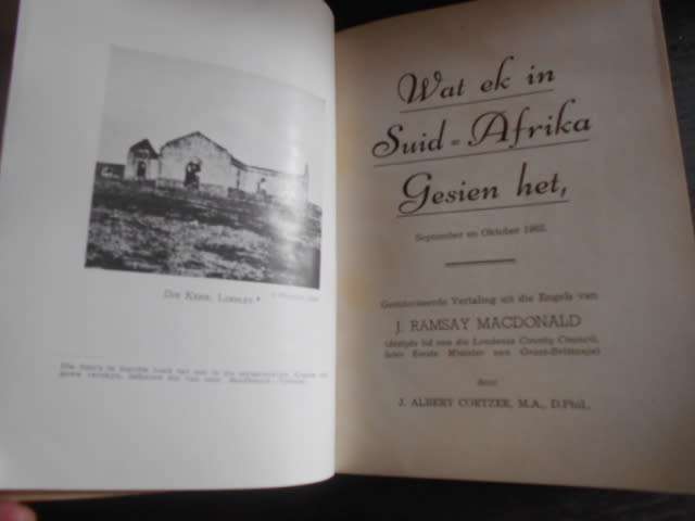 R MACDONALD - WAT EK IN SUID-AFRIKA GESIEN HET IN 1901 & 1902