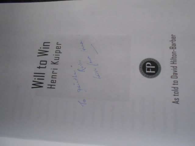 WILL TO WIN - LIFE STORY OF HENRI KUIPER  by David Hilton Barber